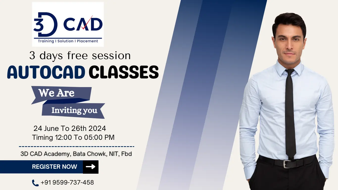 Join Us for an Exclusive 3-day Free Session of AutoCAD Classes!